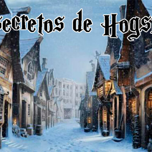 Los secretos de Hogsmeade